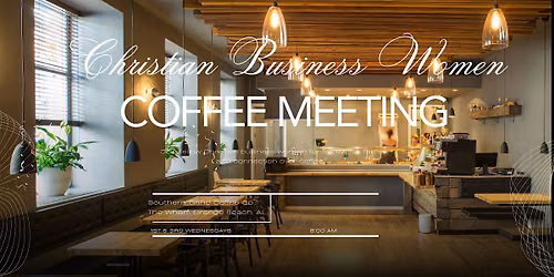 Christian Business Women Coffee Meeting