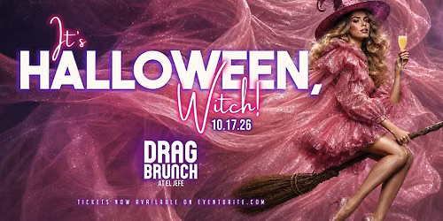 Drag Brunch at El Jefe: It's Halloween, Witch!