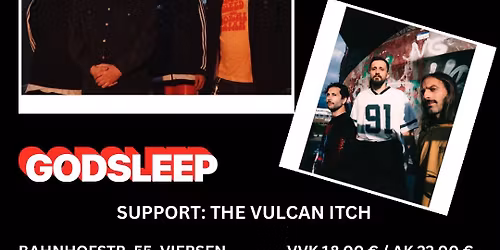 Godsleep \/ support: The Vulcan Itch