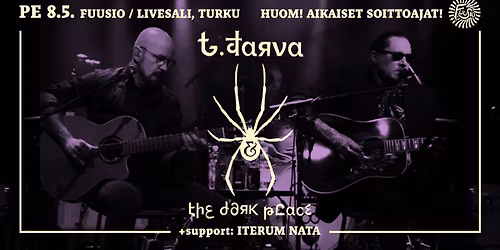 T. Jarva & The Dark Place \/ Iterum Nata @ Fuusio Livesali, Turku