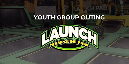 Youth Event - Launch Trampoline