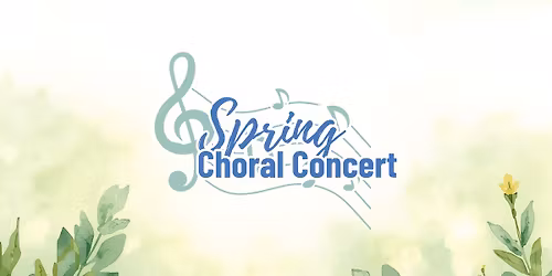 Spring Choral Concert