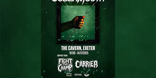 Cober Mouth @ The Cavern, Exeter with Fight The Champ + Carrier