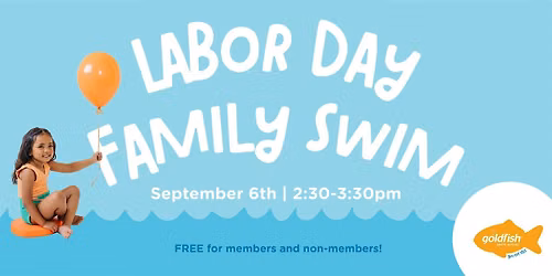 FREE Family Swim for Labor Day!