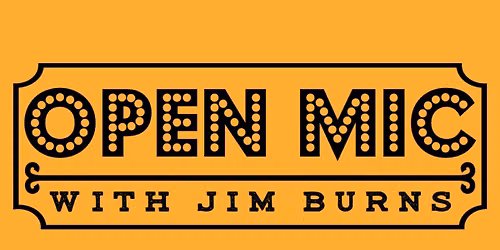 Open Mic w\/Jim Burns