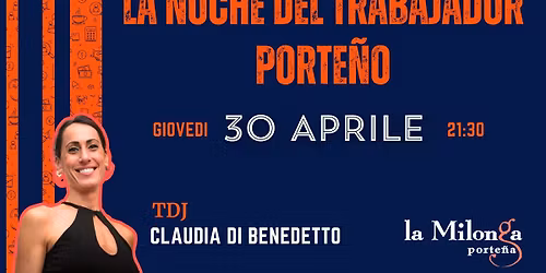 La Noche del Trabajador Porte\u00f1o - TDJ Claudia Di Benedetto