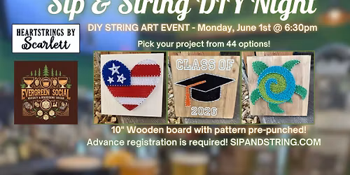 Sip & String at Evergreen Social