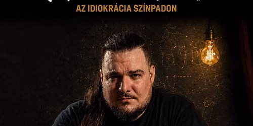 Radics Peti: Az idiokr\u00e1cia sz\u00ednpadon | Landshut \ud83c\udde9\ud83c\uddea