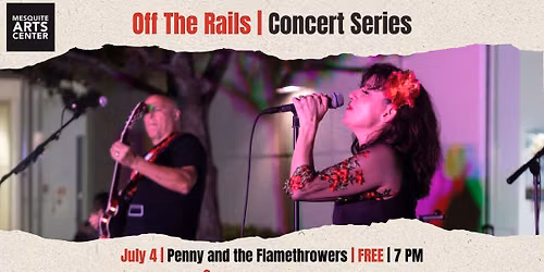 Off The Rails | Penny and The Flamethrowers