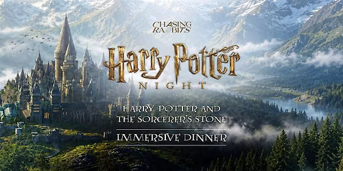 Harry Potter and the Sorcerer's Stone Immersive Dinner + Film