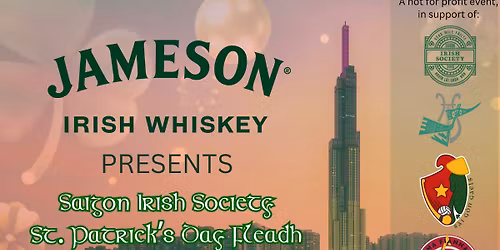 \ud83c\udf40 St. Patrick\u2019s Day Fleadh \u2013 Ho Chi Minh City \ud83c\udf40