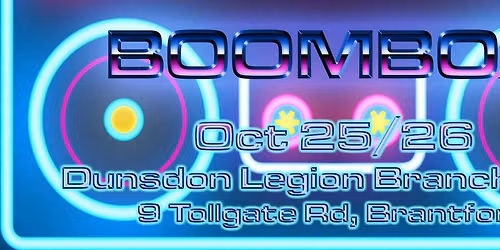 Boombox debut appearance at the Dunsdon Legion in Brantford