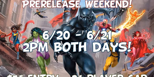 Marvel Super Heroes Prerelease (6\/20)