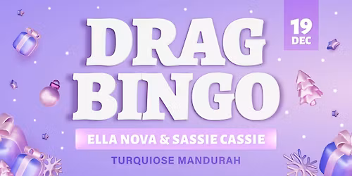 Christmas Drag Queen Bingo + Dinner - Mandurah