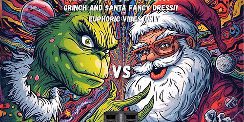 Euphoric Audio Grinch Vs Santa Christmas Party