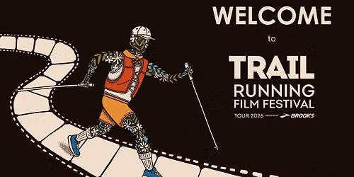 Trail Running Film Festival \ud83c\udf9e\ufe0f \ud83c\udfc3 \ud83c\udfa5
