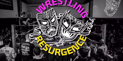 Wrestling Resurgence: Saturday 28 February