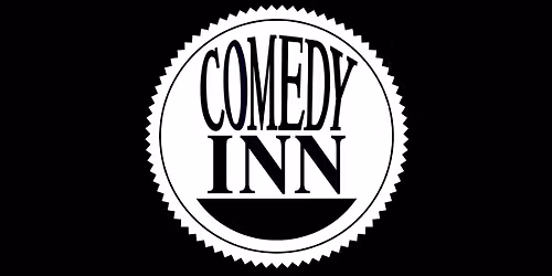 Comedy Inn (Fri. 9:30pm)