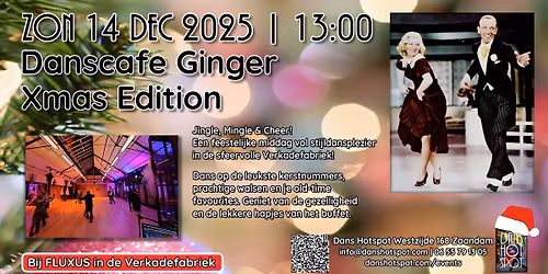 Danscafe Ginger, Xmas Edition