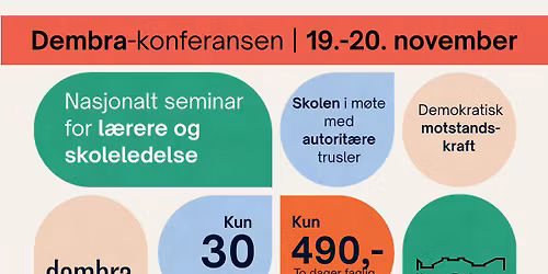 Dembra-konferansen 2025 | Demokratisk motstandskraft - skolen i m\u00f8te med autorit\u00e6re trusler