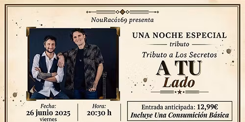 A tu lado - Tributo a Los Secretos - Nou Rac\u00f3 169