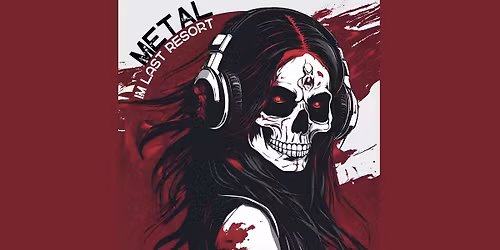 Metal im Last Resort