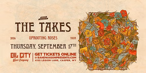 The Takes - Uprooting Roses Tour at Oil City Beer Company (Casper, WY)