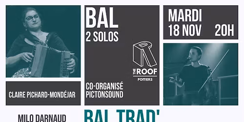 Bal Trad' 2 solos - Claire Pichard-Mond\u00e9jar \/ Milo Darnaud