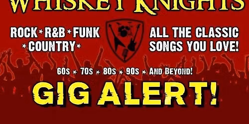 Captain's Resto-Bar \ud83c\udf1e Sat 10\/3\/26 \ud83c\udf1e Whiskey Knights Band LIVE!