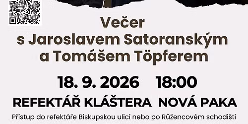 VE\u010cER S JAROSLAVEM SATORANSK\u00ddM A TOM\u00c1\u0160EM T\u00d6PFEREM