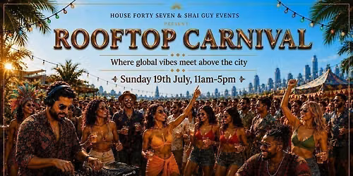 ROOFTOP CARNIVAL \u2014 LONDON