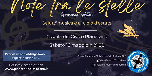 "Note tra le stelle - Summer edition" conferenza musicale sotto la cupola del planetario
