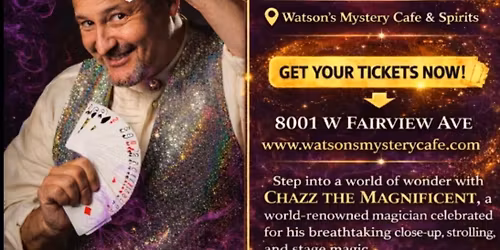 Chazz the Magnificent 2026 Tour: Illusionist