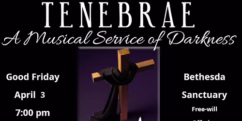 Good Friday Tenebrae Service