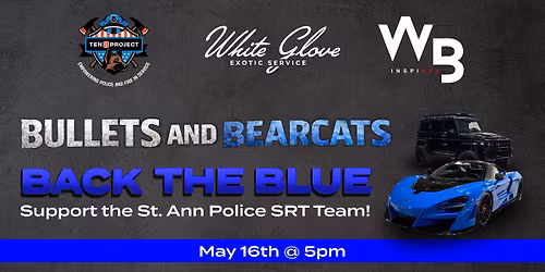 ST. ANN POLICE SRT FUNDRAISER | Bullets and Bearcats 