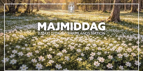 Majmiddag | V\u00e4rmlands nation 