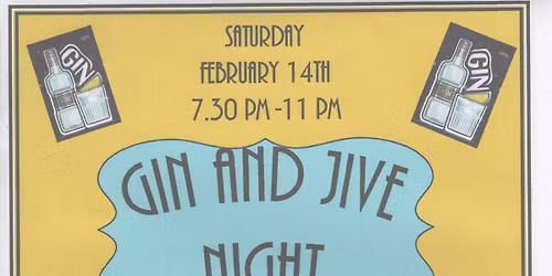Gin and Jive night February 14th 2026