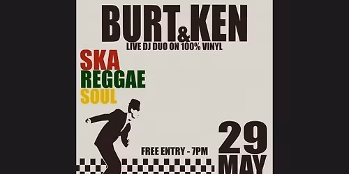 [FREE ENTRY] LIVE DJ DUO - BURT &amp; KEN