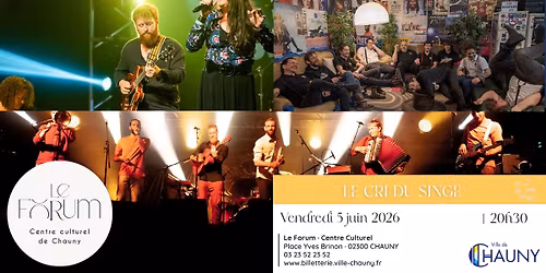 CONCERT - Le Retour du Cri du Singe