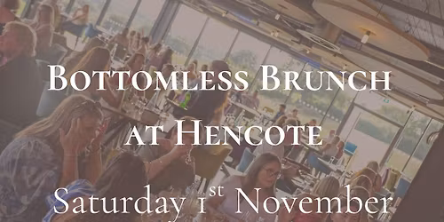 Bottomless Lunch at Hencote