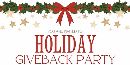 Holiday Giveback Party