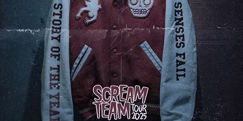 Story of the Year & Senses Fail: The Scream Team Tour