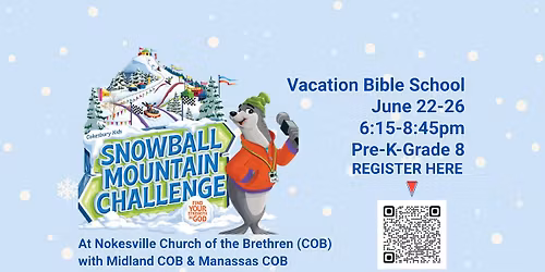 Vacation Bible School-Snowball Mountain Challenge