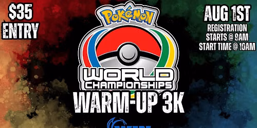 WCG Pokemon Worlds Warm-Up 3K! Aug 1st