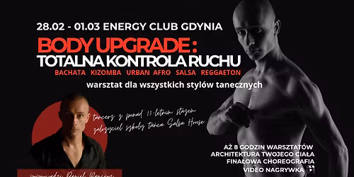 \ud83d\udee0\ufe0fDANIEL PANCERZ: BODY UPGRADE \u2013 TOTALNA KONTROLA RUCHU\ud83d\udee0\ufe0f | Gdynia 28.02-01.03 ENERGY