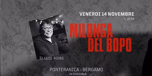 MILONGA DEL BOPO - Ponteranica - BERGAMO