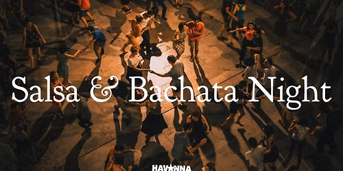 Salsa & Bachata Night @ Havanna Berlin