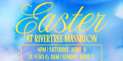 Easter at RiverTree Massillon