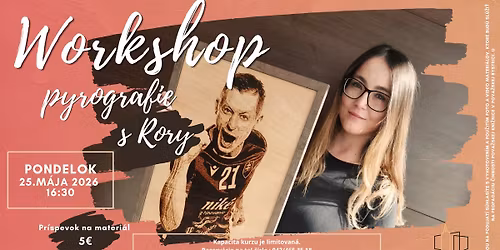 Workshop pyrografie s Rory