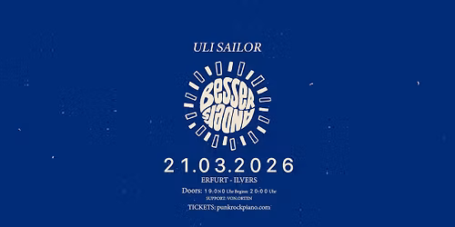 LIVE: ULI SAILOR, LEWIA & VON.ORTEN